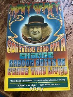 GRATEFUL DEAD. Wavy Gravy's SOMETHING GOOD for a CHANGE! RARE! Signed