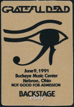 Grateful Dead Backstage Pass June 9 1991 Buckeye Music Center Hebron Ohio RARE