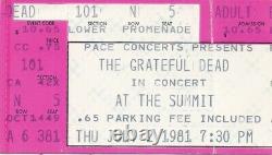 Grateful Dead Ticket July 2, 1981 The Summitt Houston Garcia Weir Rare