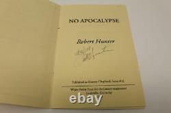 ROBERT HUNTER SIGNED AUTOGRAPH NO APOCALYPSE BOOK GRATEFUL DEAD RARE with ACOA