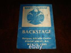 Rare GRATEFUL DEAD BACKSTAGE PASS Rutgers Piscataway New Jersey May 5/15/1981